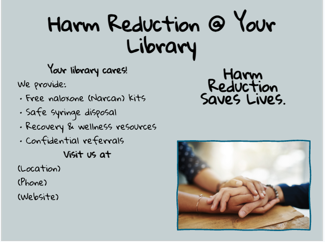 Harm Reduction @ Your Library